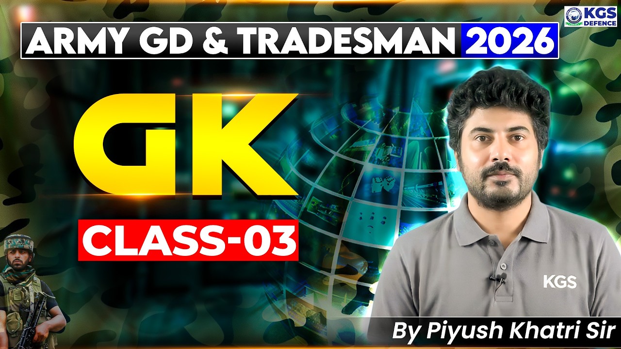 Army GD & Tradesman 2026 | GK Class 03 | GK By Piyush Khatri Sir - YouTube