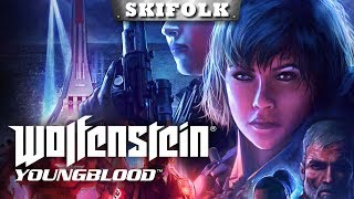 ФИНАЛ НА МАКСИМАЛКАХ ► WOLFENSTEIN YOUNGBLOOD 2019 ФИНАЛ НА МАКСИМАЛКАХ ► WOLFENSTEIN YOUNGBLOOD 2019