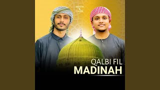 Qalbi Fil Madinah - Tasdiq, Mostak Ahmed