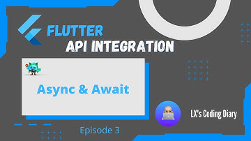 Flutter API & Local Database Series EP03 - Async & Await keywords