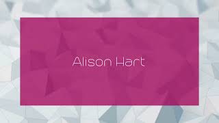 Alison Hart - Appearance