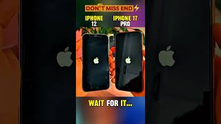 🔥 iPhone 12 vs iPhone 17 Pro ⚡ Boot Up Test & App Opening Speed Comparison!