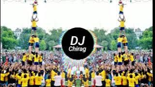 GO GO GO GOVINDA | GO GO GO GOVINDA DJ REMIX SONG | DJ Chirag 🚩🕉️🧡