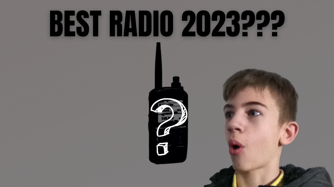 What is the best ham radio for 2023??? | Best Radio 2023! | Ham Radio & Networking