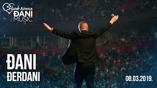 Djani - Djerdani - (LIVE) - (Stark Arena 08.03.2019)