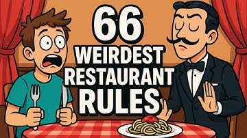 66 Dumbest Restaurant Rules That Make No Sense