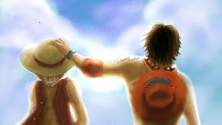 Luffy X Ace - The Promise