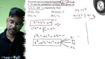 If a circle cuts a rectangular hyperbola \( x y=c^{2} \) in \( A, B...