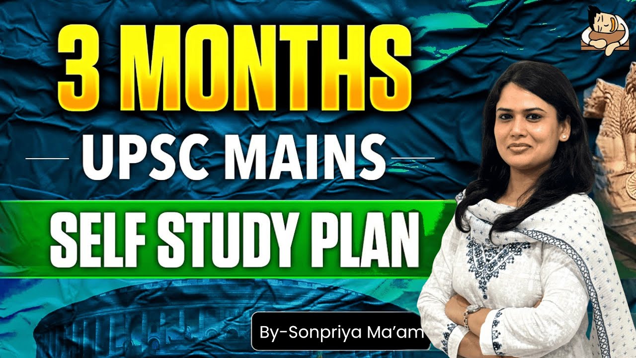 UPSC Mains 2025 Self Study Plan | Complete 80 Days Strategy for GS ...