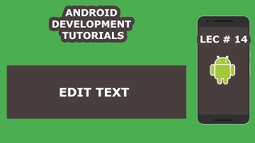 Edittext in Android Studio | 14 | Android Development Tutorial for Beginners