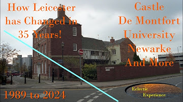 How Leicester has changed 1989 to 2024 as seen with images. Part 2