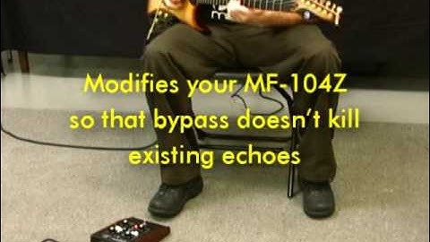 MF-104Z Analog Delay Spillover Modification