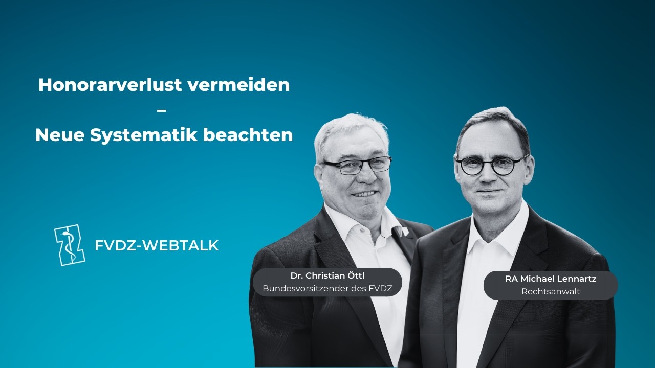 FVDZ-Webtalk: Honorarverlust vermeiden – Neue Systematik beachten