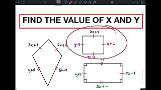 How to Find the Value of X and Y? Properties of Square, Rectangle and Kite