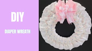 DIY Diaper Wreath