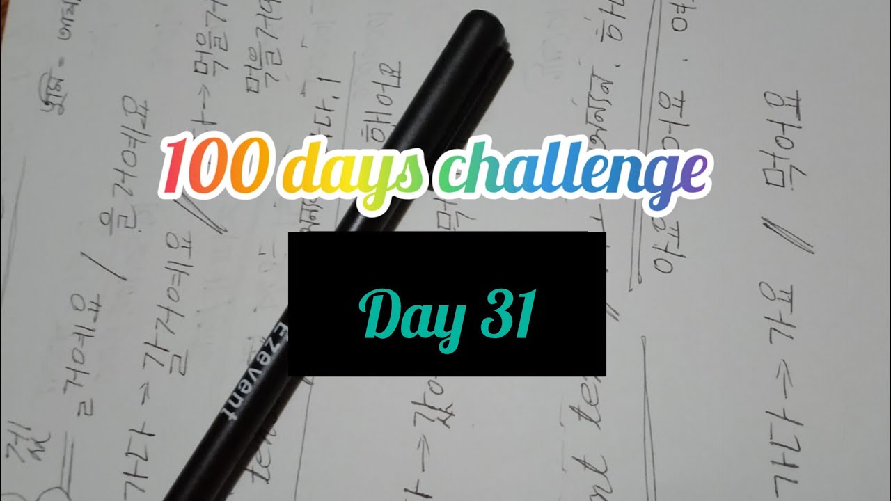 100 days challenge for day 31