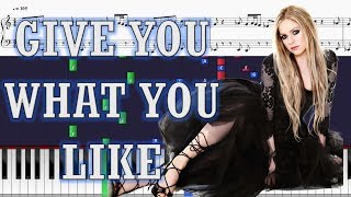 Avril Lavigne - Give You What You Like - Piano Tutorial w/ Sheets