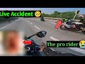 Pro rider 1000 accident full   pro ride 1000 live accident prorider1000agastaychauhan