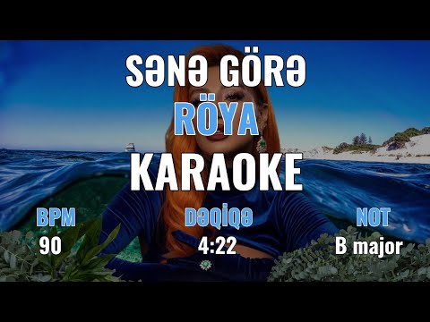 Röya - Sənə Görə - Karaoke