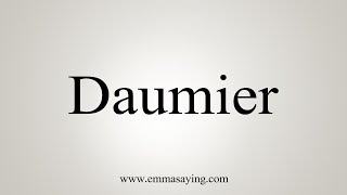 Download lagu How To Say Daumier How To Say Daumier