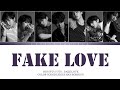 BTS 방탄소년단 FAKE LOVE Color Coded Lyrics HAN ROM ENG BTS 방탄소년단 FAKE LOVE Color Coded Lyrics HAN ROM ENG