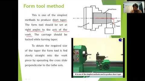 Metrology & Machine Tools : Unit 1 _ Lecture# 9_Taper Turning & Lathe Attachments_NAIDU_NNRESGI