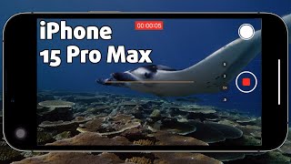 iPhone 15 Pro Max 📱 THE ONLY UW CAMERA YOU NEED?! 🌊🎥🐙