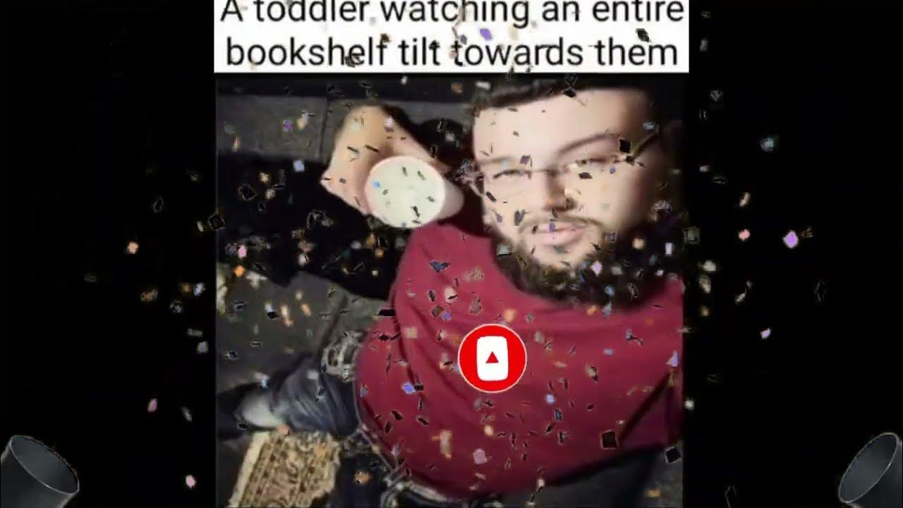A toddler watching an entire bookshelf tilt towards them😂😂💯 YouTube