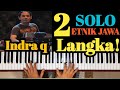 SOLO PIANO &#39;INDRA Q&#39; ETNIK JAWA  LANGKA‼️