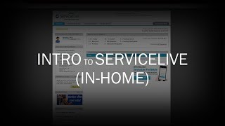 Sears In-Home Intro to ServiceLive