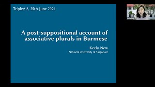 [TripleA 8] Keely New - A post-suppositional acocunt of associative plurals in Burmese