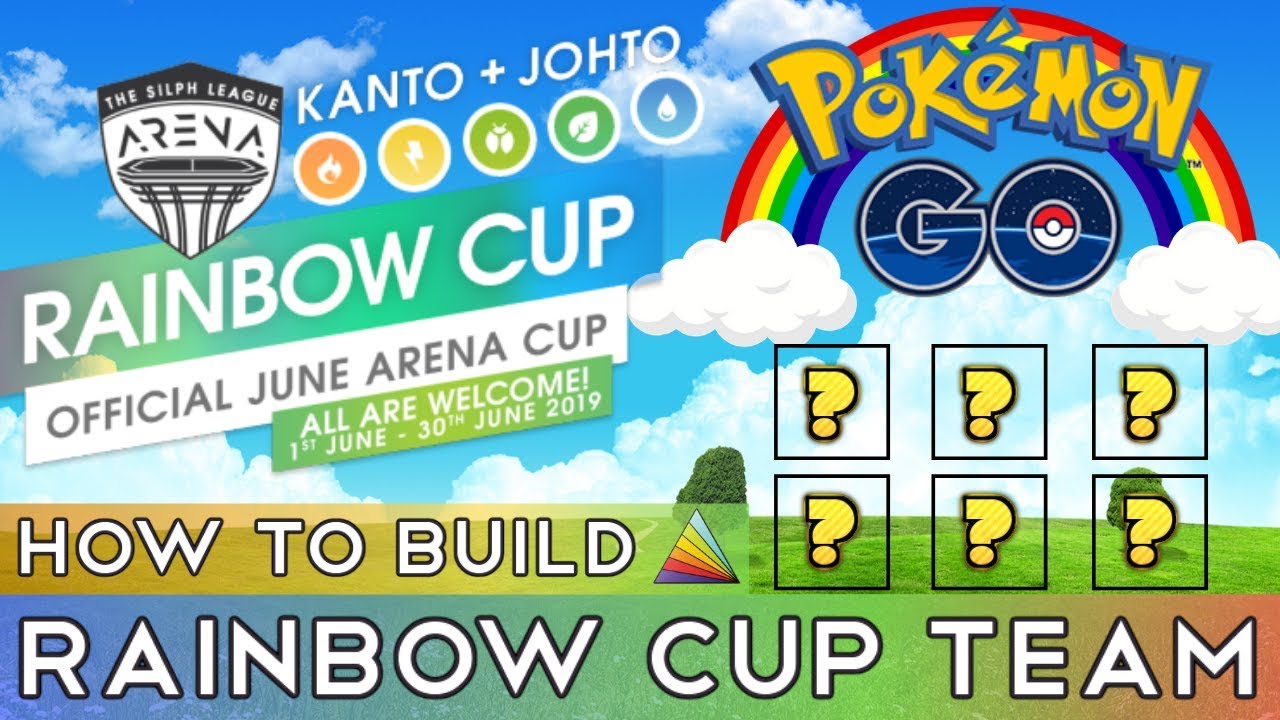How to Build Your Rainbow Cup Team | Pokemon Go PvP