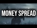 MONEY SPREAD - The 808 (Official Lyrics Video)