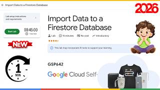 Import Data to a Firestore Database | GSP642