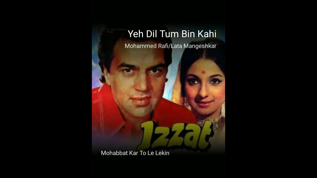 Yeh Dil Tum Bin Lagta Nahi Lyrics In Hindi Yeh Dil Tum Bin Kahin Lagta Nahin || Lyrics- Izzat-1968 ||sort.by