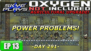 Oxygen Not Included (ONI) AGRICULTURAL UPGRADE Part 13 ►POWER PROBLEMS!◀ Gameplay