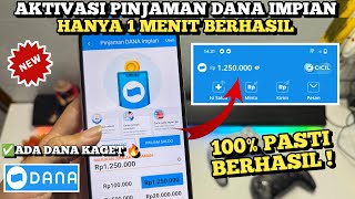 Cara Aktifkan Dana Pinjam Supaya Bisa Pinjam Uang Di Dana Langsung Cair