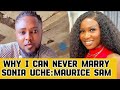 Nollywood Actor Maurice Sam Revealed This In A Livestream Why He can't Marry Sonia uche#mauricesam