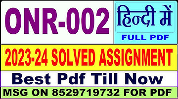 ONR 002 solved assignment 2023-24 || onr 002 solved assignment 2024 in hindi || ignou onr002