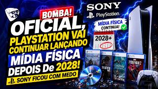 BOMBA! OFICIAL, PLAYSTATION VAI CONTINUAR LANÇANDO MÍDIA FÍSICA DEPOIS De 2028! SONY FICOU COM MEDO