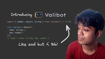 Zod Alternative (less than 1KB) For Data Validation: Valibot