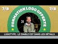 Les règles d'or d'un logo (Étude de cas client) | Formation logo offerte | Ép.7/8