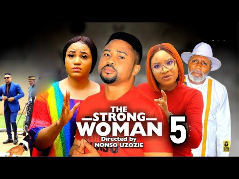 THE STRONG WOMAN SEASON 5&6(New Movie)MikeGodson&Rosabell Jeanne2024 Latest Nigerian Nollywood Movie