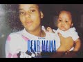 Dear mama  king sage official music
