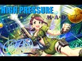 【#デレステMV】HIGH PRESSURE ◆大和亜季◆ 3D-Rich Version