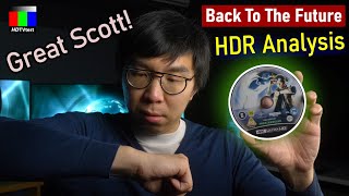 Back To The Future 4K Blu-ray Review - HDR Analysis [SPOILERS]