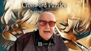 Crossword Puzzles. Poem by Michael Lee Johnson, Poet International. Downers Grove, IL. Canada.