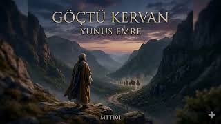 Göçtü Kervan - Yunus Emre Cinematic Folk Rock