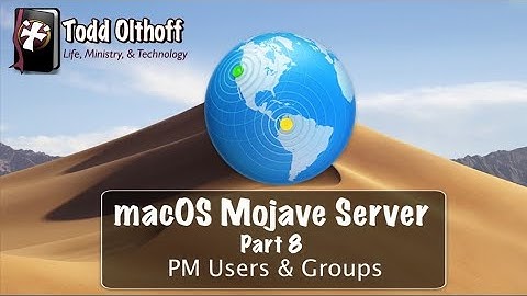 macOS Mojave Server Part 8: Profile Manager Users & Groups