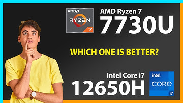AMD Ryzen 7 7730U vs INTEL Core i7 12650H Technical Comparison